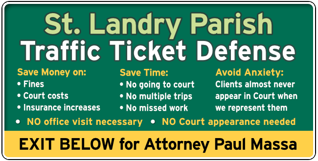 St. Landry Parish Speeding & Traffic Ticket Lawyer Paul Massa Graphic 1